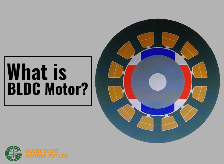 WHAT IS BLDC MOTOR